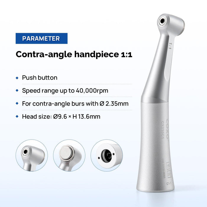 COXO CX235C1 Low-speed Handpiece, 1:1 External, Contra Angle, Max.40,000rpm, Push Button, for CA burs ¯2.35mm. #C1-1 - JMU Dental